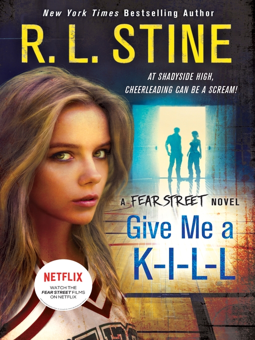 Title details for Give Me a K-I-L-L by R. L. Stine - Available